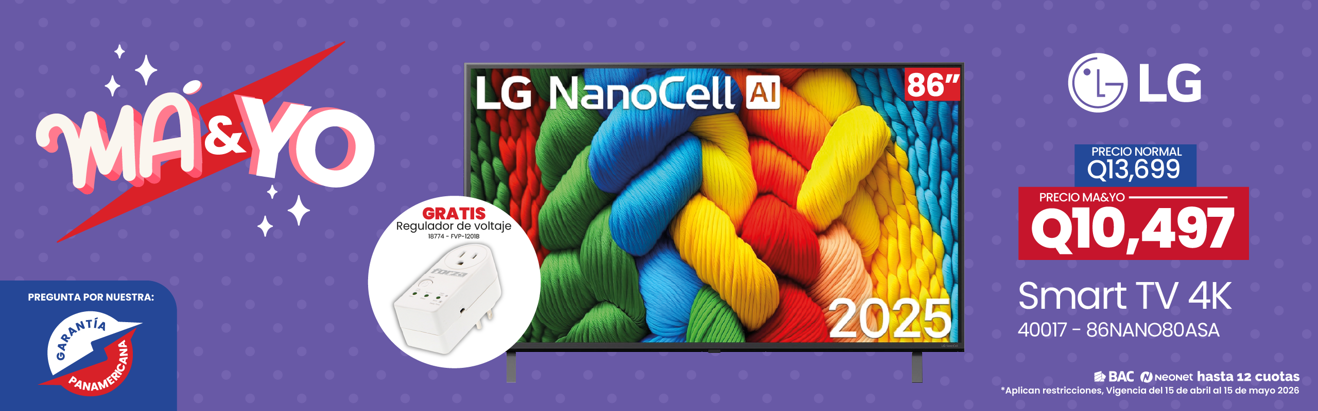 LG banner advertising an 86-inch NanoCell 4K Smart TV with a colorful woven display and Ma&Yo promo on a purple dotted background; price tag Q10,497 and normal price Q13,699 visible.
